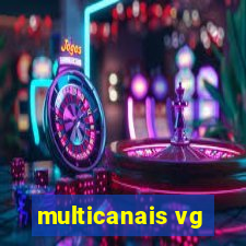 multicanais vg
